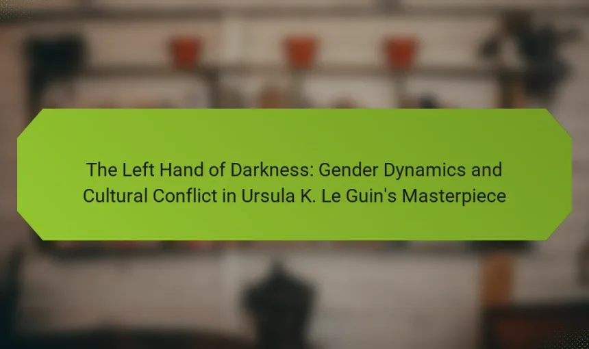 The Left Hand of Darkness: Gender Dynamics and Cultural Conflict in Ursula K. Le Guin’s Masterpiece