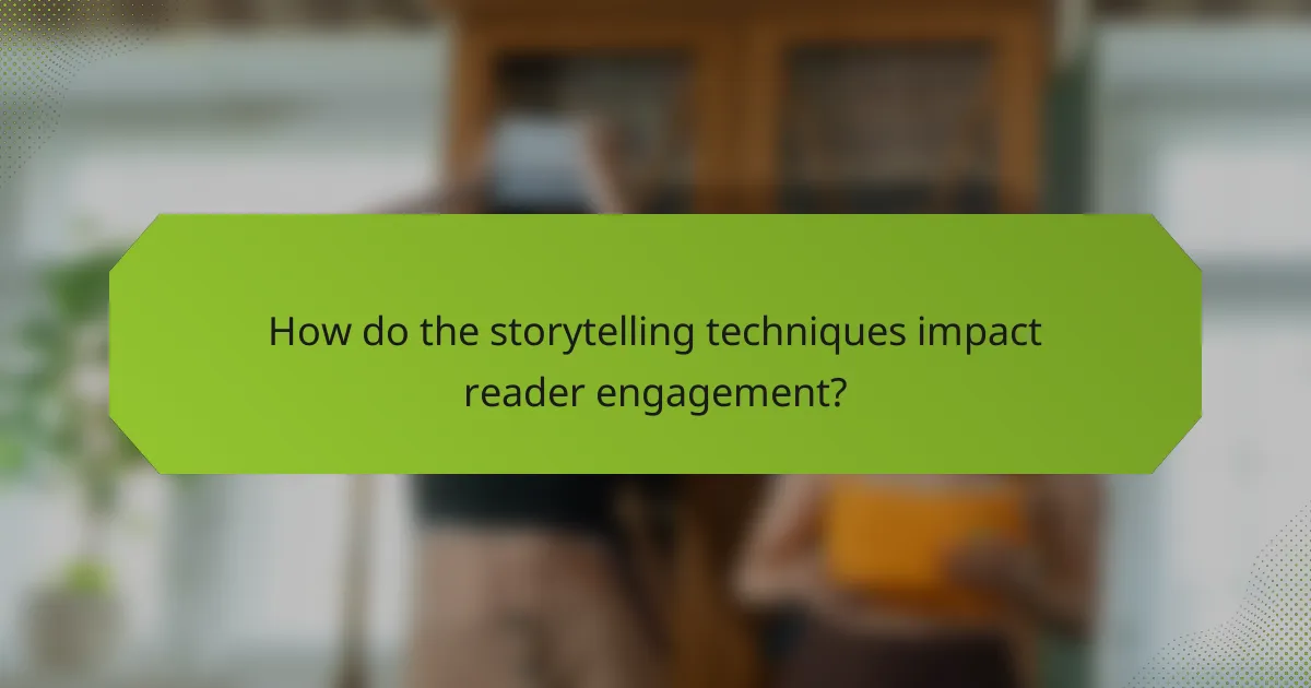 How do the storytelling techniques impact reader engagement?
